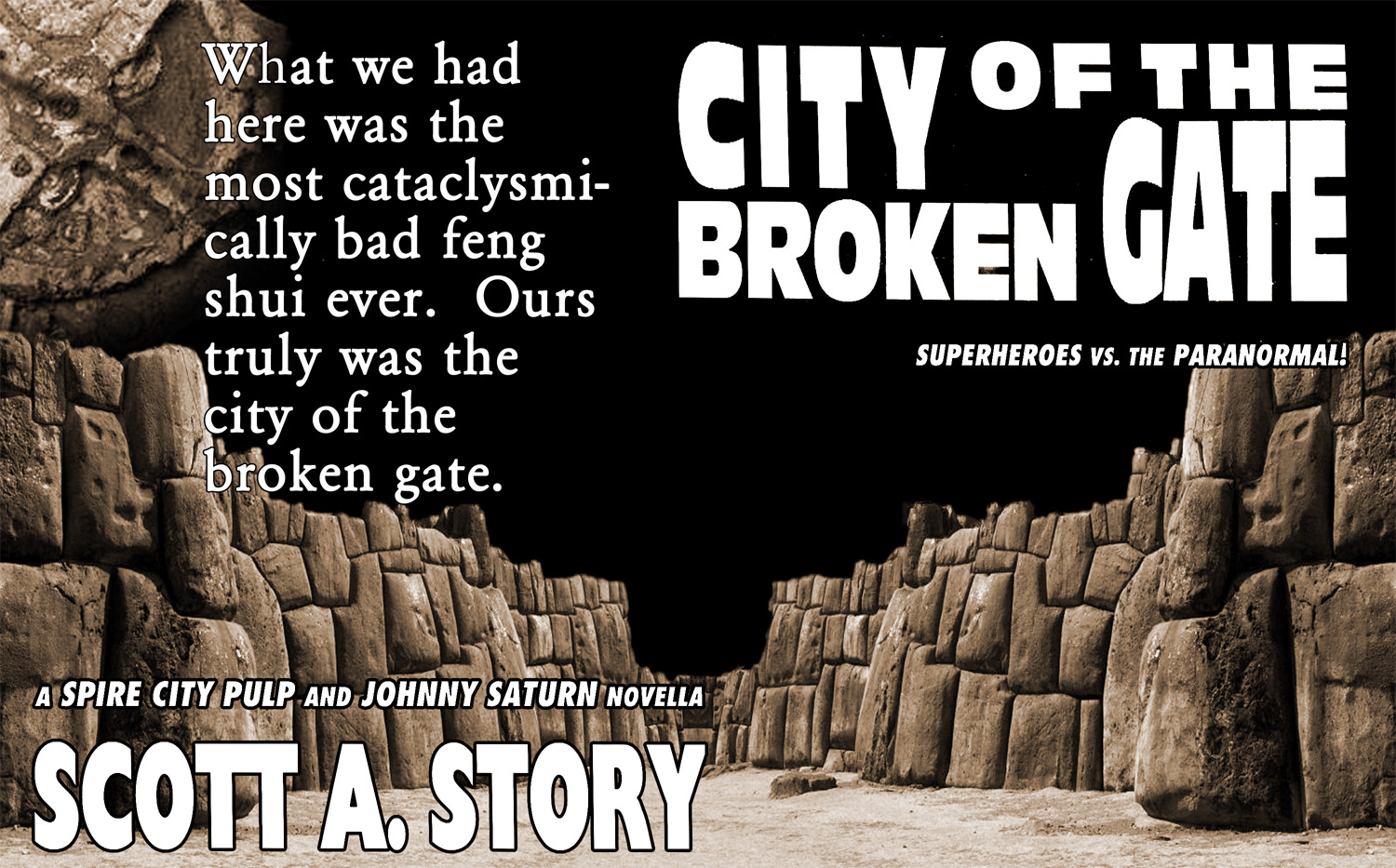 City of the Broken Gate, Johnny Saturn, Scott A. Story